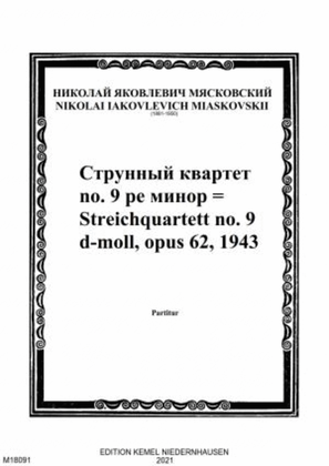 Streichquartett no. 9 d-moll, opus 62, 1943