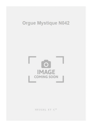 L'Orgue Mystique Vol.42