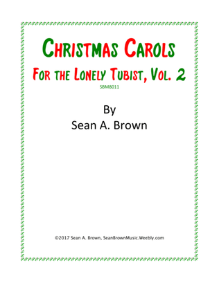 Book cover for Christmas Carols for the Lonely Tubist, Vol. 2