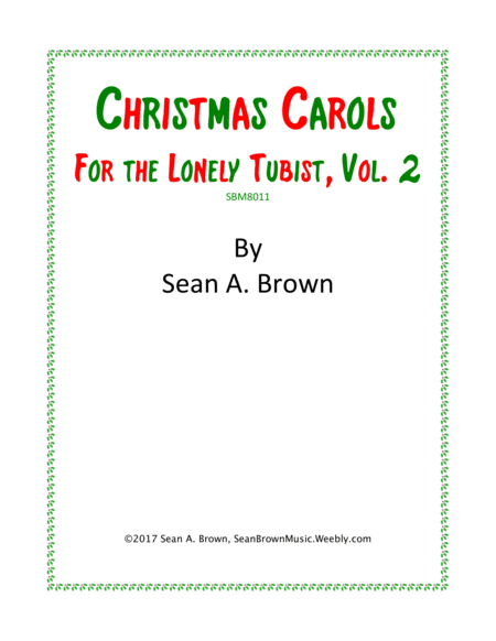 Christmas Carols for the Lonely Tubist, Vol. 2