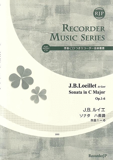 Jean Baptiste Loeillet de Gant: Sonata in C Major, Op. 1-6