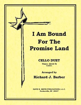 I Am Bound/Promised Land