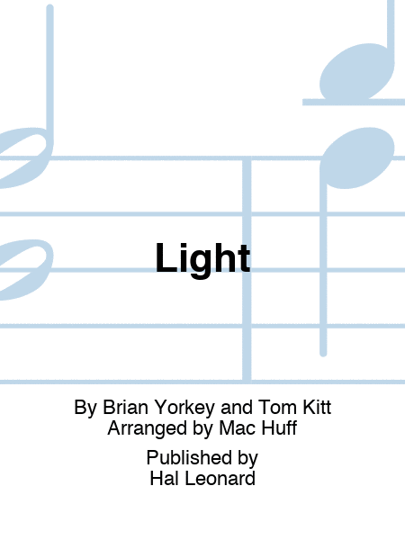 Light (from Next to Normal) (arr. Mac Huff) image number null