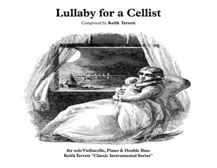 Lullaby for a Cellist, Piano & Double Bass