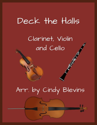 Book cover for Deck the Halls, Clarinet, Violin and Cello Trio