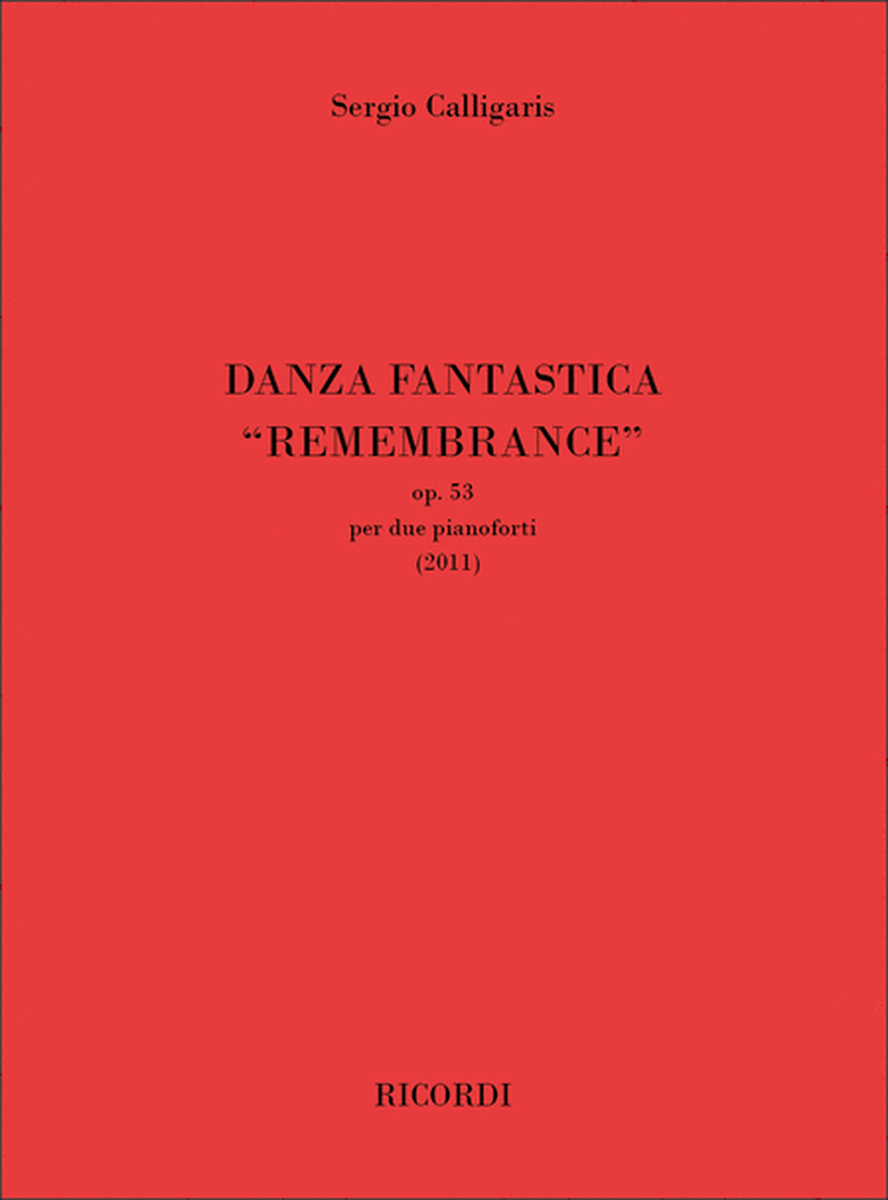 Danza Fantastica "Remembrance" Op. 53