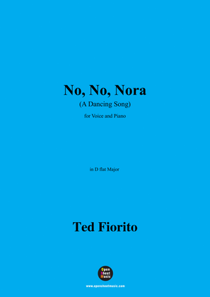 Ted Fiorito-No,No,Nora(A Dancing Song),in D flat Major