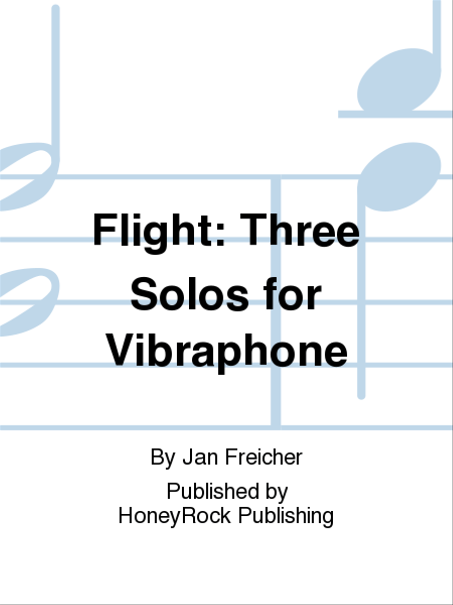 Flight: Three Solos for Vibraphone Vibraphone scores gallery preview page 1
