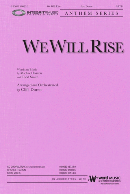 We Will Rise - CD ChoralTrax