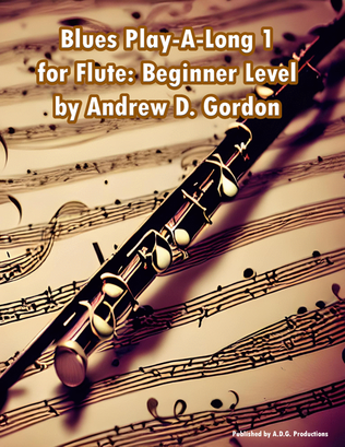 Book cover for British Blues Rock Play A Long and Solos Collection for Flute Beginner Series