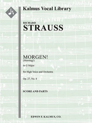 Morgen from Four Songs, Op. 27/4 [composer's transcription in G]