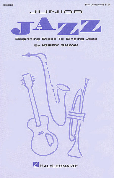 Junior Jazz - Beginning Steps to Singing Jazz (Collection)