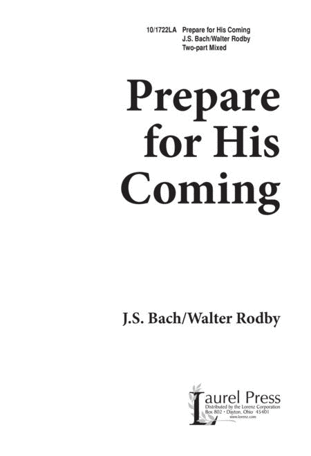 Prepare for His Coming