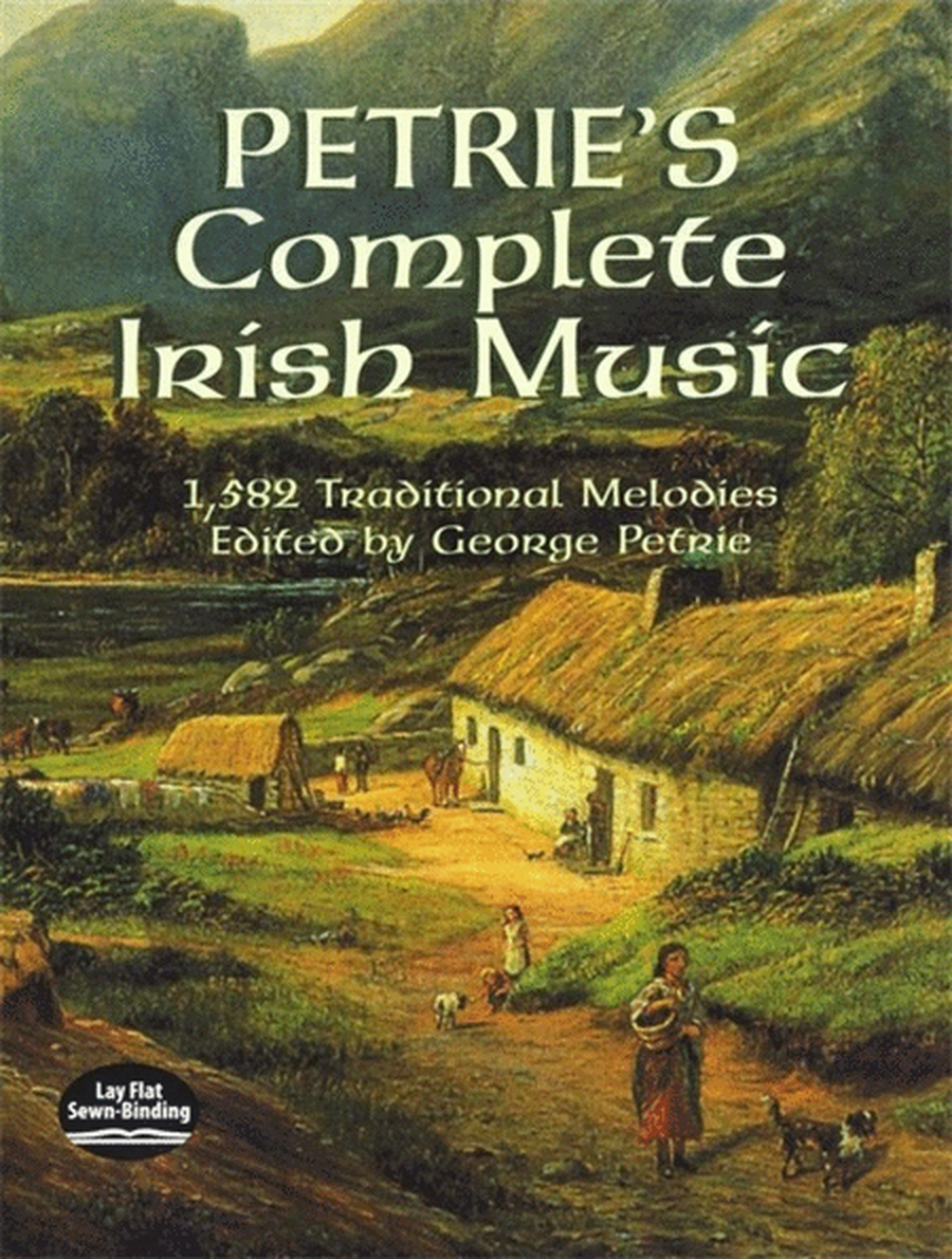 Petries Complete Irish Music 1582 Traditional Melodies