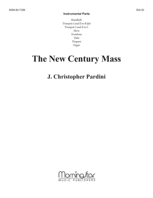 Book cover for The New Century Mass (Downloadable Instrumental Parts)