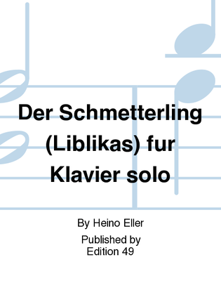 Book cover for Der Schmetterling (Liblikas) fur Klavier solo