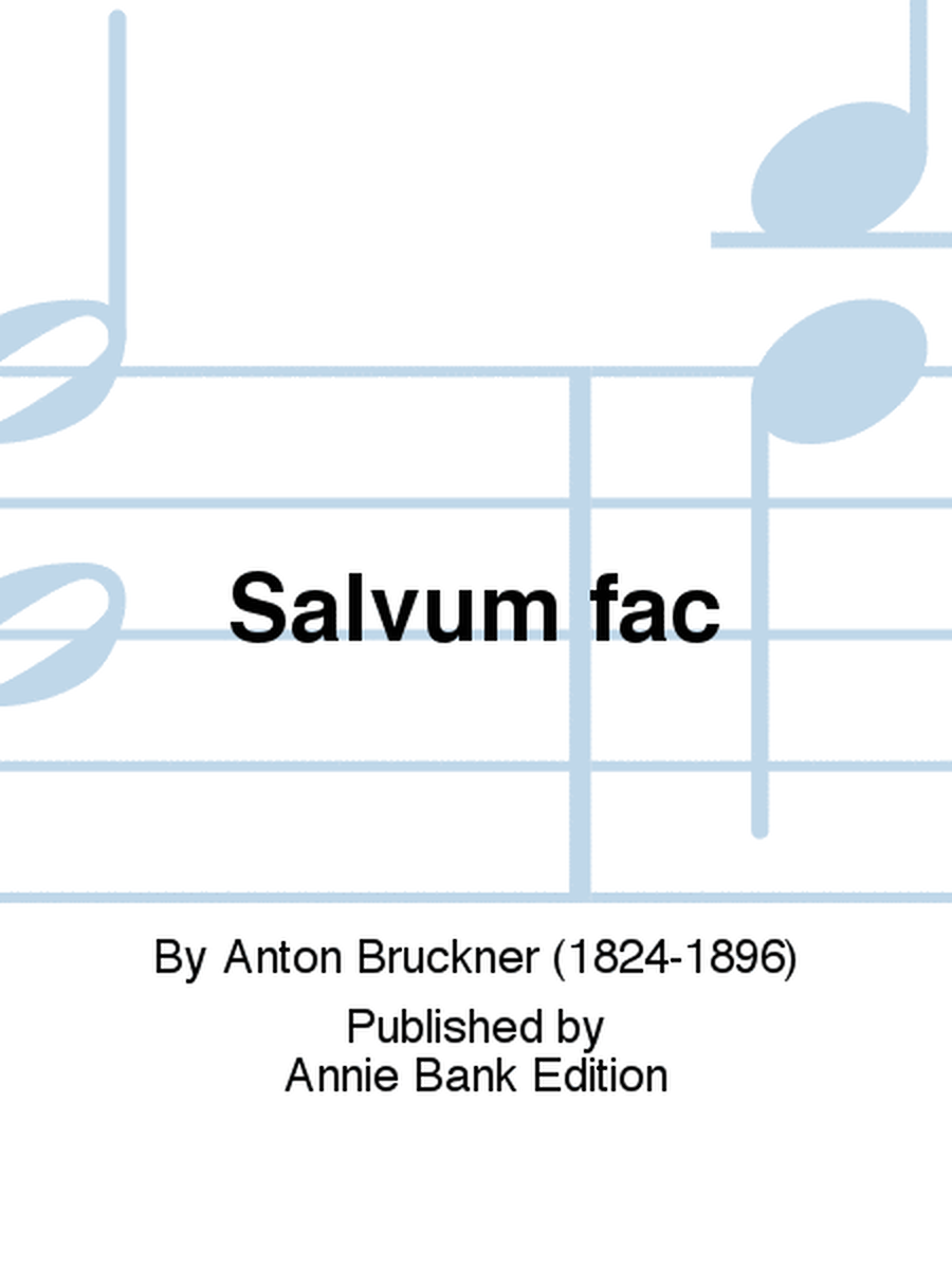 Salvum fac