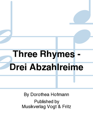 Three Rhymes - Drei Abzahlreime