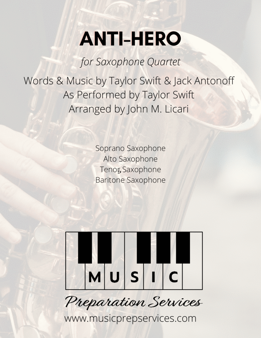 Anti-hero by Taylor Swift Saxophone Quartet - Digital Sheet Music
