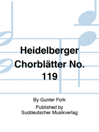 Heidelberger Chorblätter No. 119