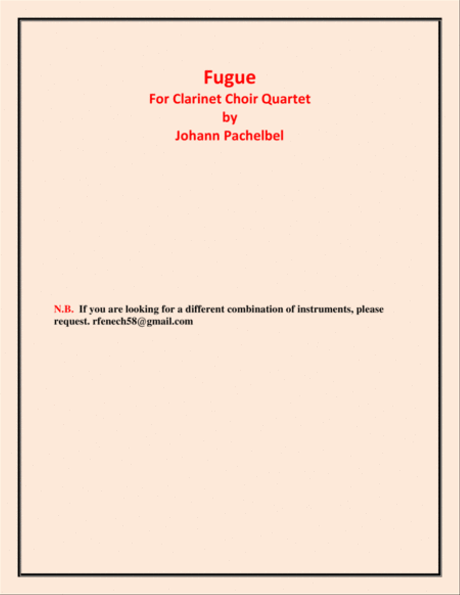 Fugue - Johann Pachelbel - Clarinet Choir Quartet (2 B Flat Clarinets; Alto Clarinet and Bass Clarin Clarinet Quartet scores gallery preview page 3