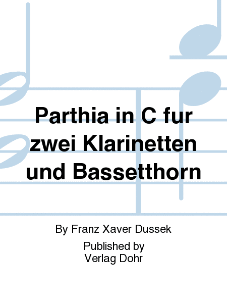 Parthia in C (für zwei Klarinetten und Bassetthorn)