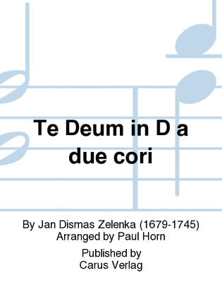 Te Deum in D a due cori