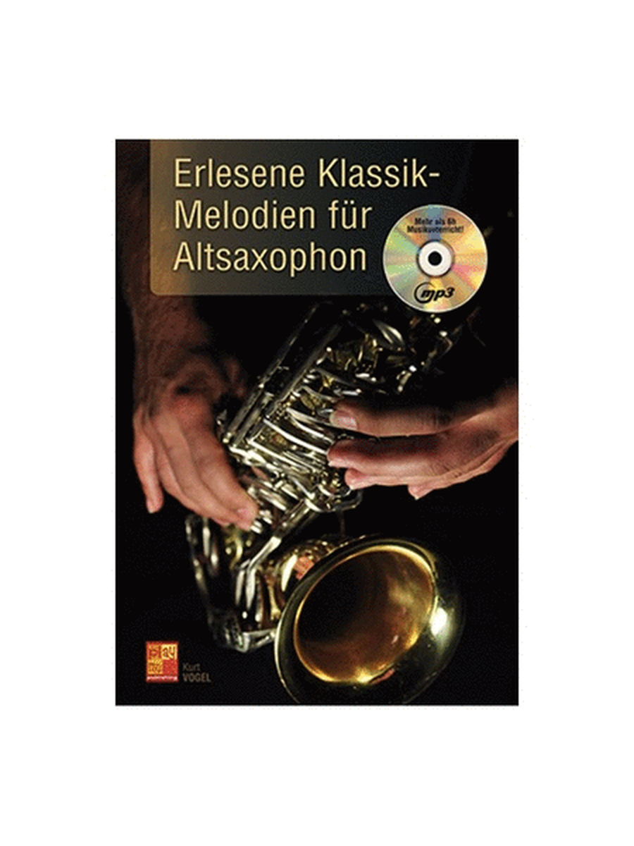 Erlesene Klassik-Melodien für Altsaxophon