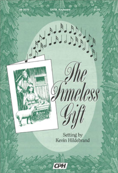 The Timeless Gift
