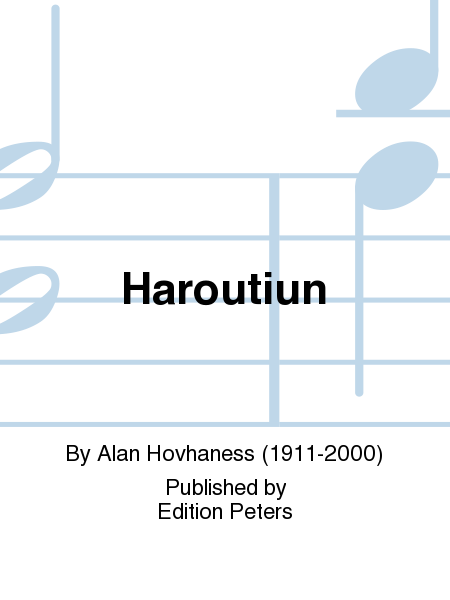 Haroutiun Op. 71