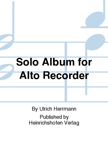 Solo Album for Alto Recorder