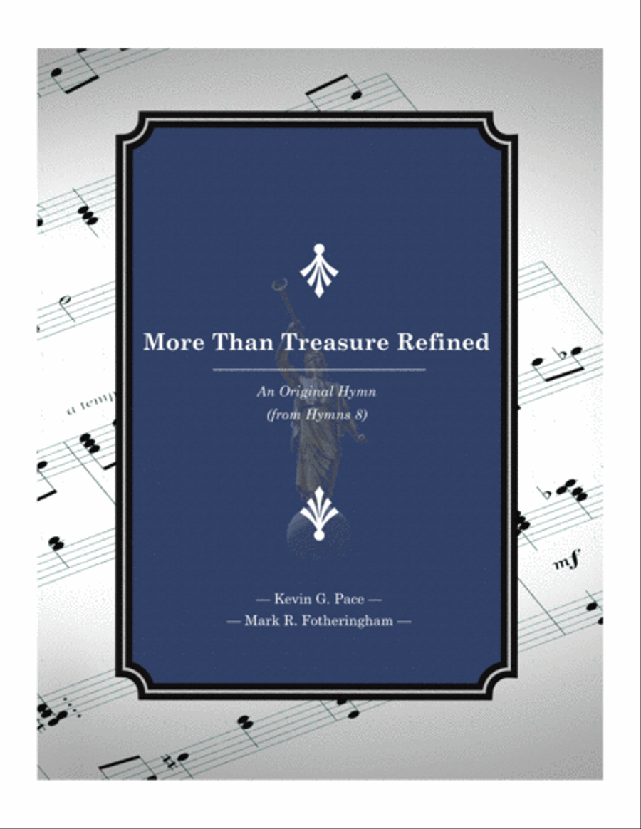 More Than Treasure Refined - an original hymn for SATB voices 4-Part scores gallery preview page 1