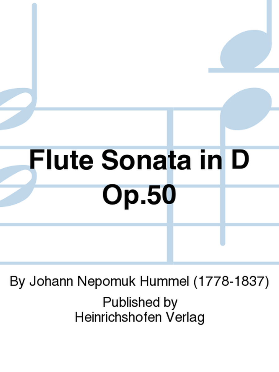 Flute Sonata in D Op. 50