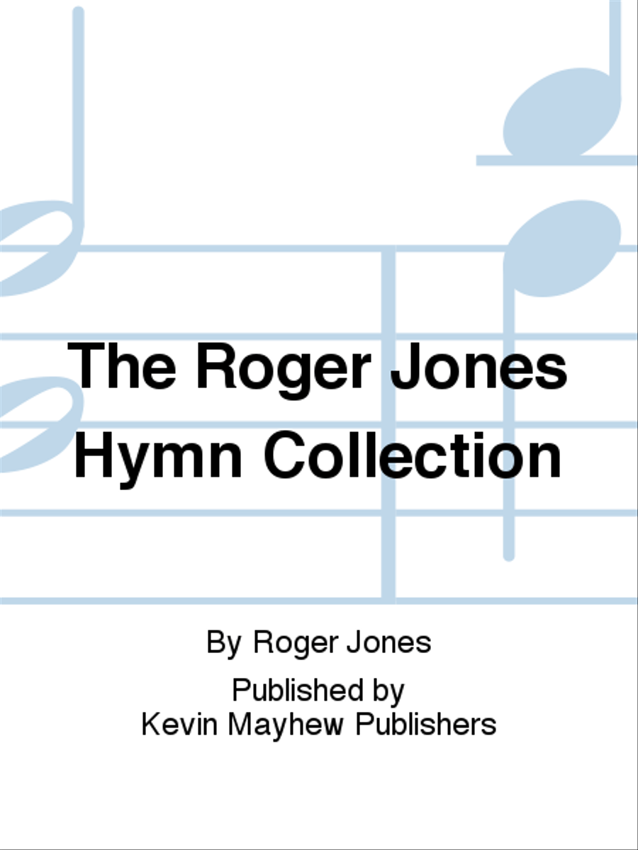 The Roger Jones Hymn Collection Collection / Songbook scores gallery preview page 1