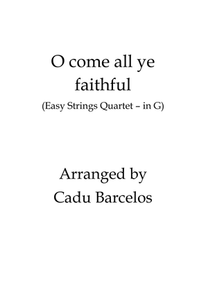 O come all ye faithful - Adeste Fideles (Easy Strings Quartet - in G Major)