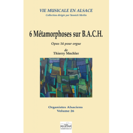 6 Métamorphoses sur B.A.C.H.