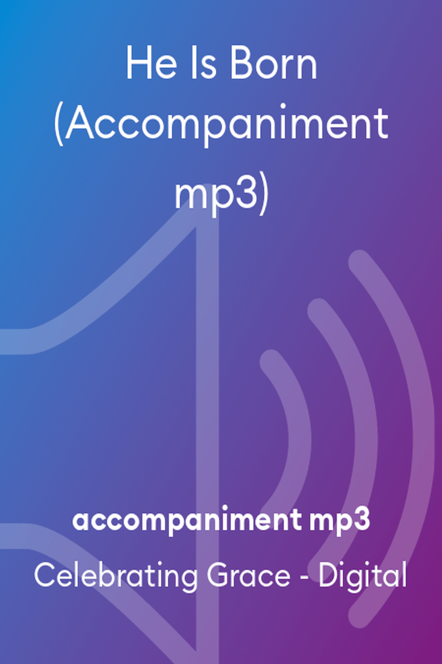 He Is Born (Accompaniment mp3) 4-Part scores gallery preview page 1