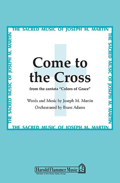 Come to the Cross (from Colors of Grace) image number null