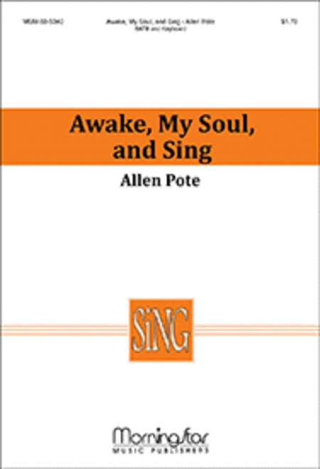 Awake, My Soul, and Sing