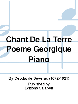 Chant De La Terre Poeme Georgique Piano