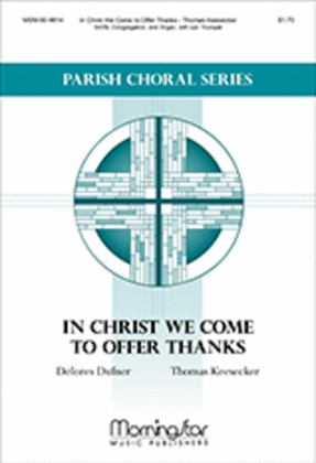 Book cover for In Christ We Come to Offer Thanks