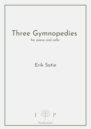 Three Gymnopedies for cello and piano