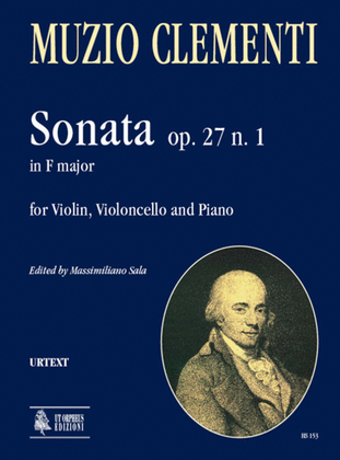 Book cover for Sonata Op. 27 No. 1 in F Major for Violin, Violoncello and Piano