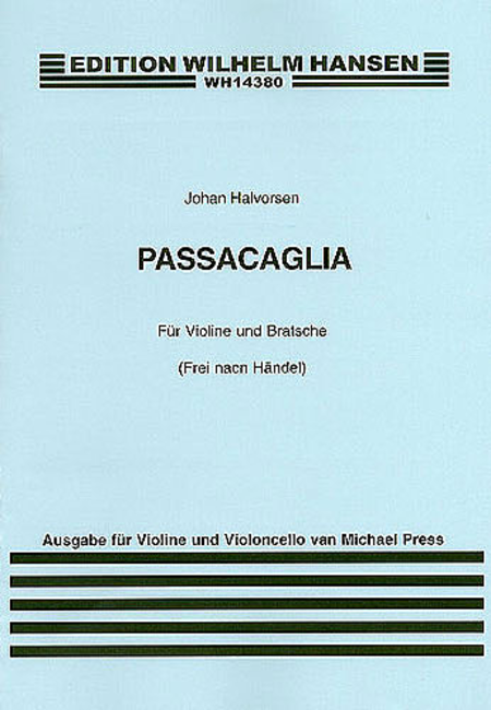 Johan Halvorsen: Passacaglia For Violin And Cello (Score/Parts)