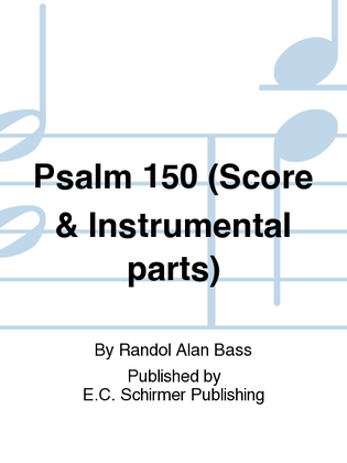 Psalm 150 (Score & Instrumental parts)