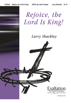 Rejoice, the Lord Is King!
