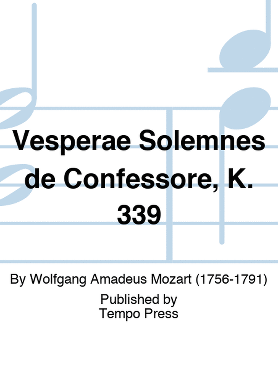 Vesperae Solemnes de Confessore, K. 339