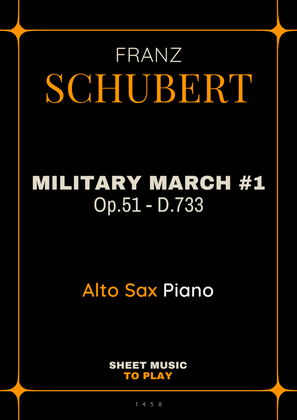 Military March No.1, Op.51 - Alto Sax and Piano (Full Score and Parts)