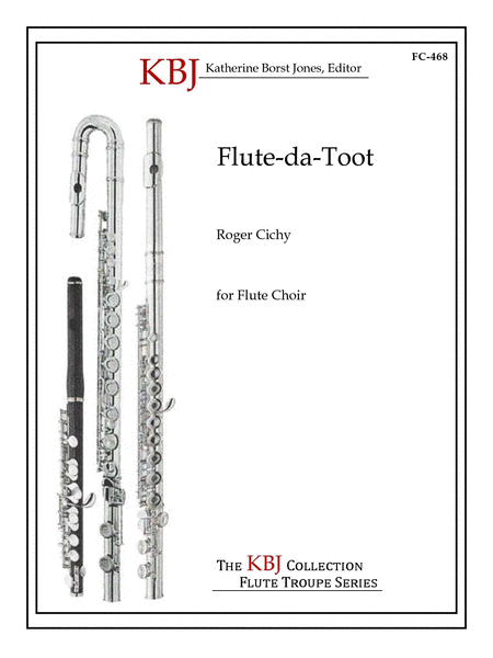 Flute-da-Toot for Flute Choir