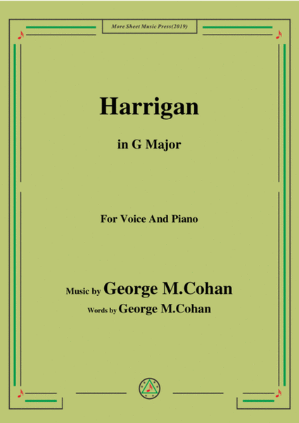 George M. Cohan.-Harrigan,in G Major,for Voice and Piano image number null